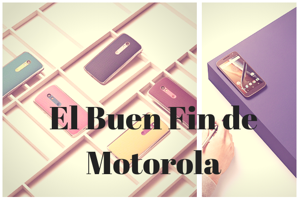 El Buen Fin de Motorola