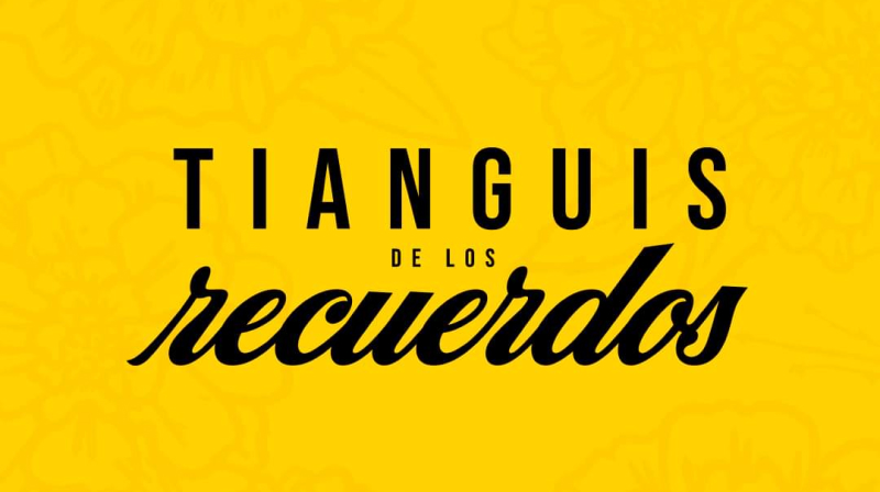 Tianguis de los recuerdos 1